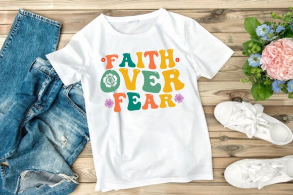 FAITH over FEAR SVG: Graphics for Purpose-Driven T-Shirt Designs