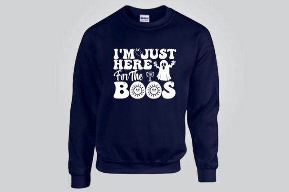 I’m Just Here for the Boos: SVG Graphics & T-Shirt Designs