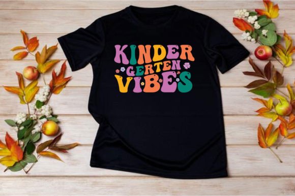 KINDER GARTEN VIBES SVG Graphics for T-Shirt Designs