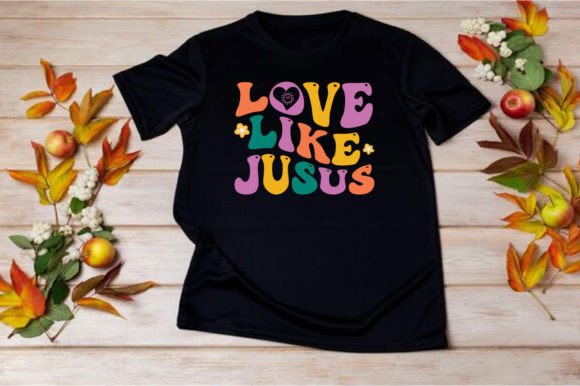 LOVE LIKE JUSUS SVG: Graphics for Heartfelt T-Shirt Designs
