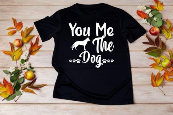 YOU ME the DOG Graphics: T-Shirt Designs with Brand Potential